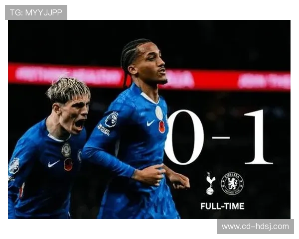 佩德罗破门凯塞多送助攻 切尔西力克热刺艰难取胜重回胜轨