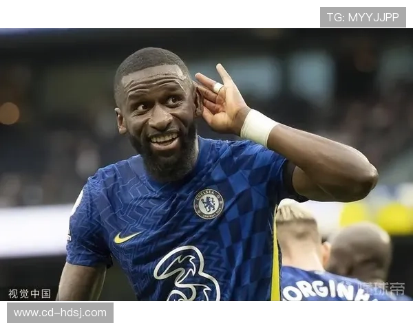 吕迪格坦言自己并不自负称图赫尔是他心目中的最佳教练